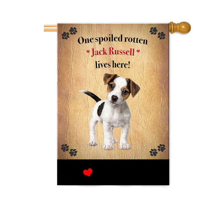 Personalized Spoiled Rotten Jack Russell Dog Custom House Flag FLG-DOTD-A63257