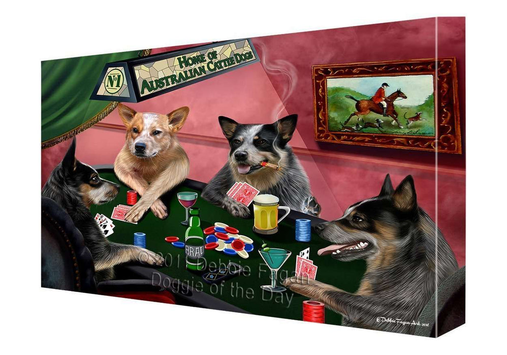 Home of Australian Cattle Dog Dogs Playing Poker Canvas Gallery Wrap 1.5" Inch