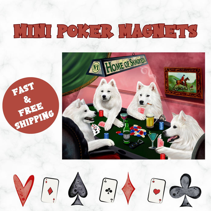 Home Of Samoyed 4 Dogs Playing Poker Magnet Mini (3.5" x 2")