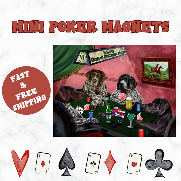 Home Of German Shorthaired Pointers 4 Dogs Playing Poker Magnet Mini (3.5" x 2")