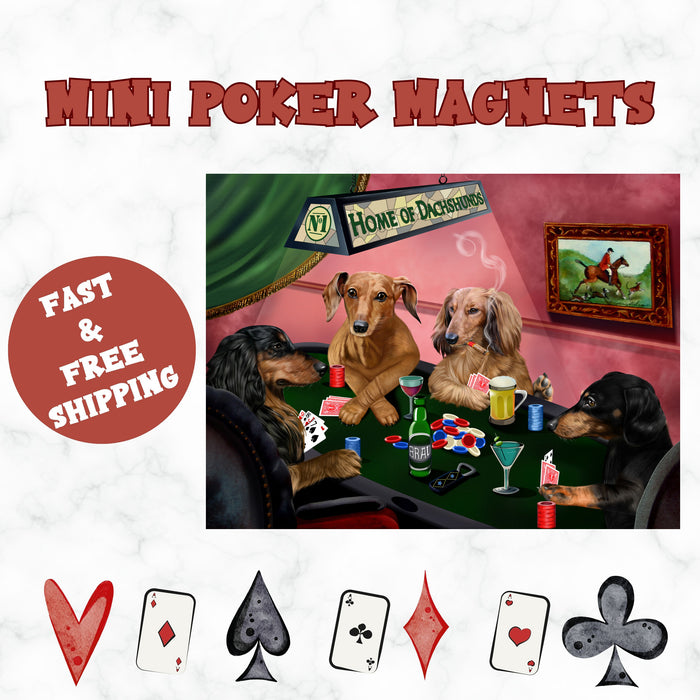 Home of Dachshund 4 Dogs Playing Poker Magnet Mini 3.5" x 2"