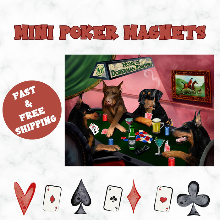 Home Of Doberman Pinscher 4 Dogs Playing Poker Magnet Mini (3.5" x 2")