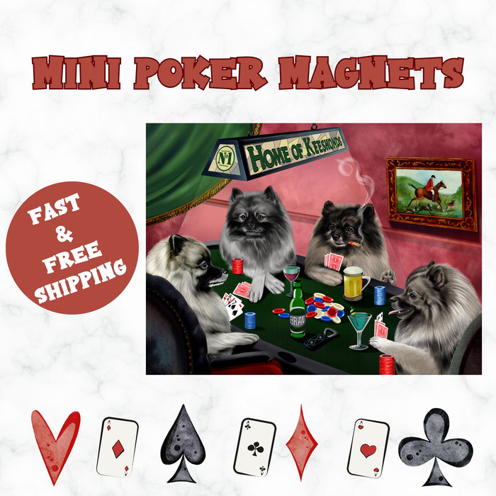 Home of Keeshond 4 Dogs Playing Poker Mini Magnet 3.5"x2"