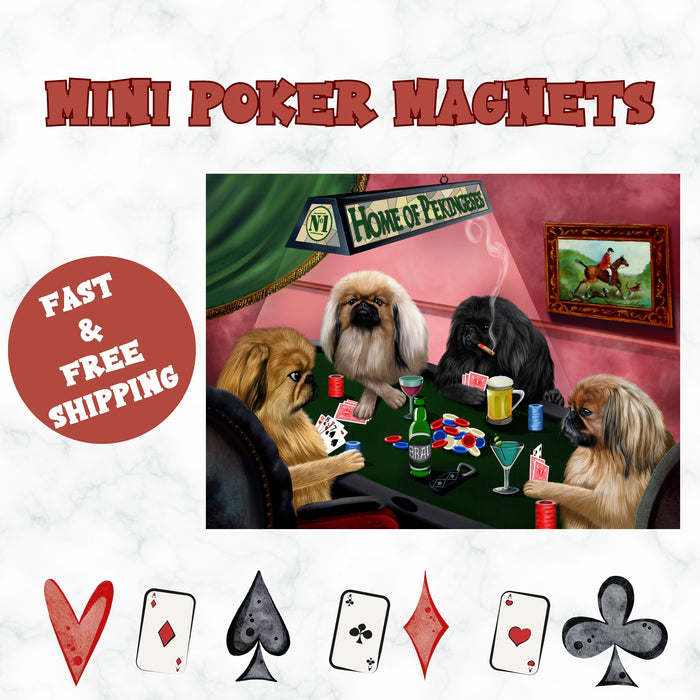 Home Of Pekingese 4 Dogs Playing Poker Magnet Mini (3.5" x 2")