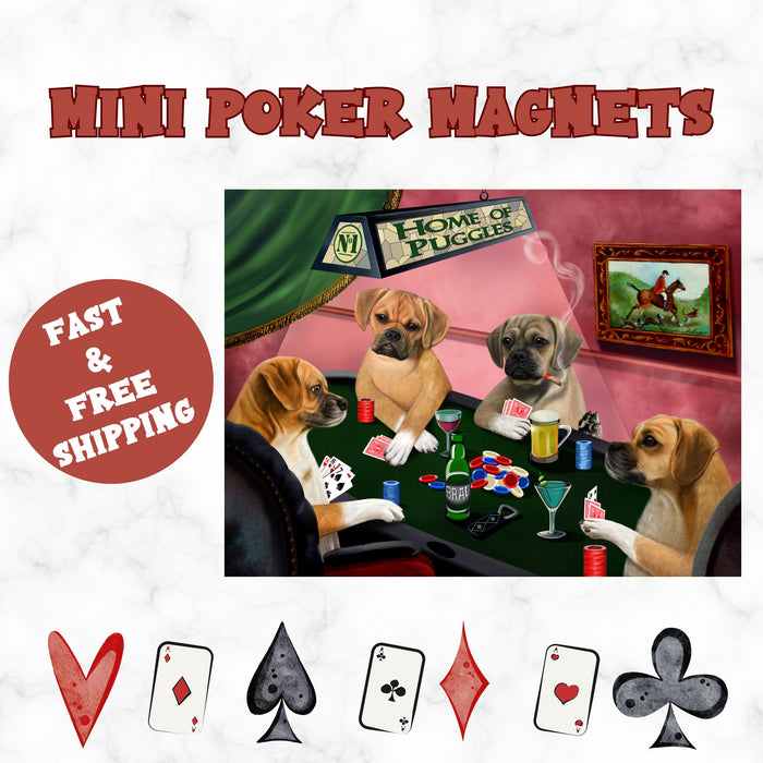 Home of Puggle 4 Dogs Playing Poker Magnet MAG67488 (Mini 3.5" x 2")