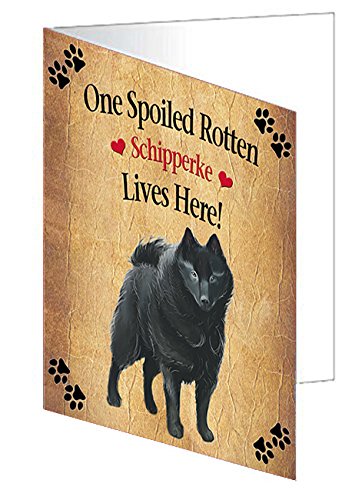 Schipperke Spoiled Rotten Dog Handmade Artwork Assorted Pets Greeting Cards and Note Cards with Envelopes for All Occasions and Holiday Seasons