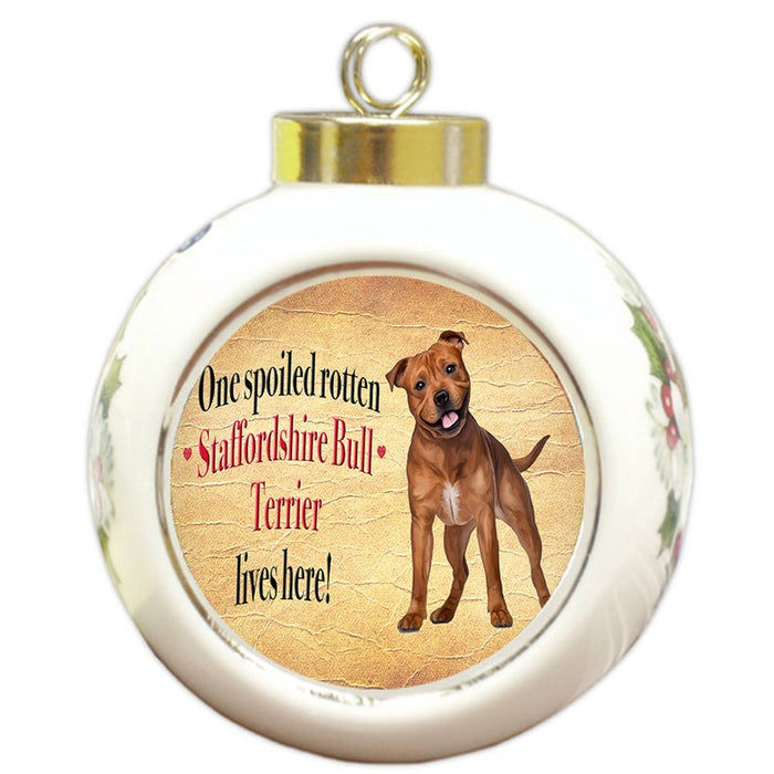 Staffordshire Bull Terrier Spoiled Rotten Dog Round Ceramic Christmas Ornament