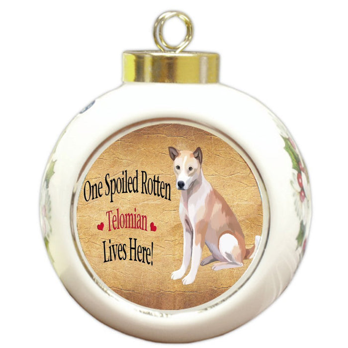 Telomian Spoiled Rotten Dog Round Ball Christmas Ornament