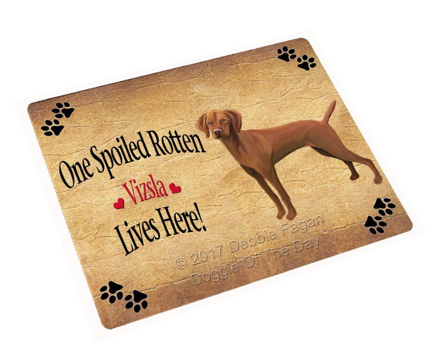 Spoiled Rotten Vizsla Dog Tempered Cutting Board