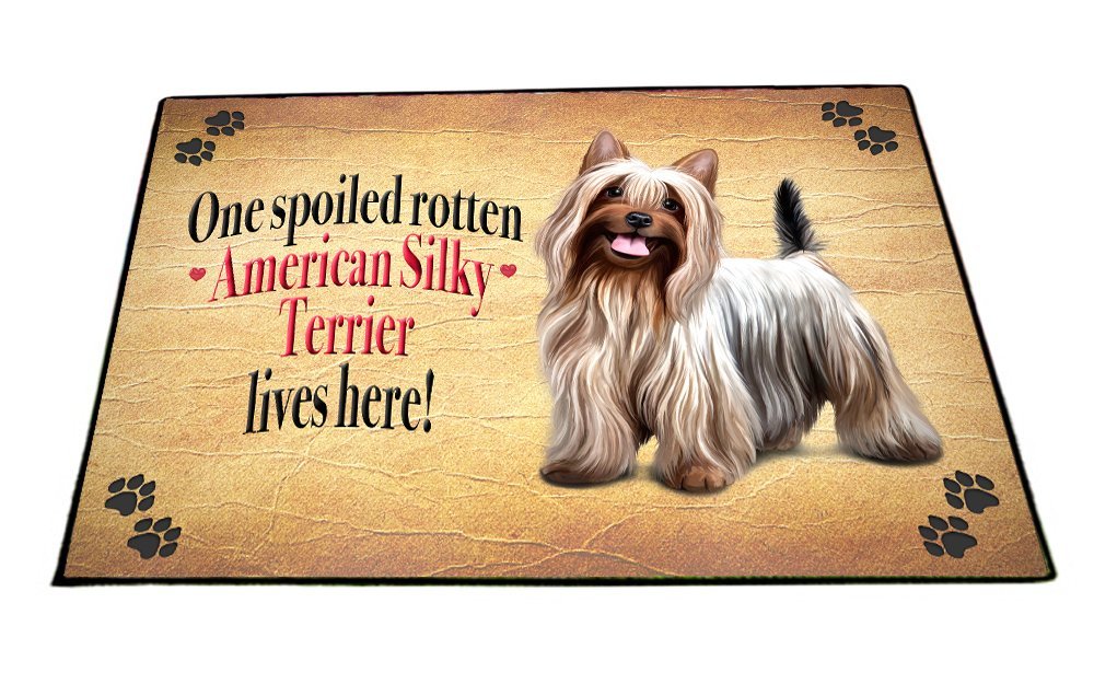 Spoiled Rotten American Silky Terrier Dog Floormat