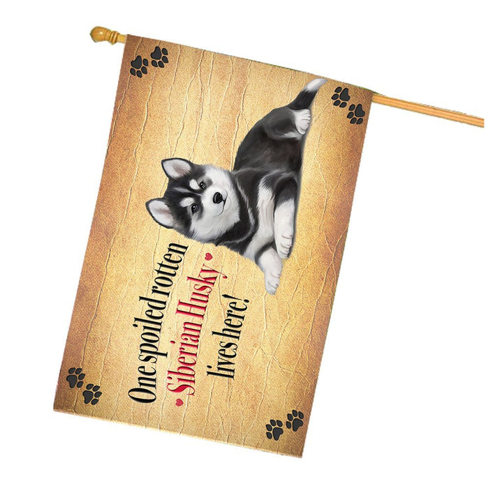 Siberian Husky Spoiled Rotten Dog House Flag