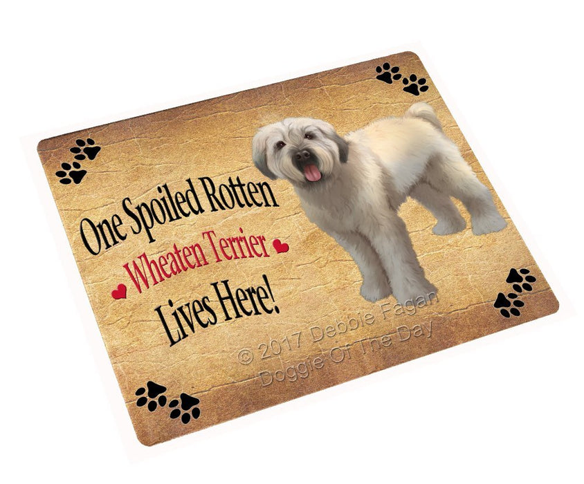 Spoiled Rotten Wheaten Terrier Dog Tempered Cutting Board