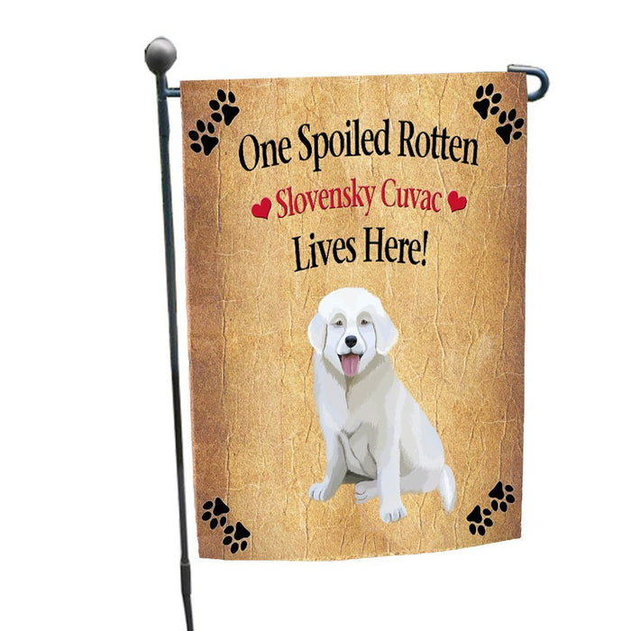 Spoiled Rotten Slovensky Cuvac Puppy Dog Garden Flag