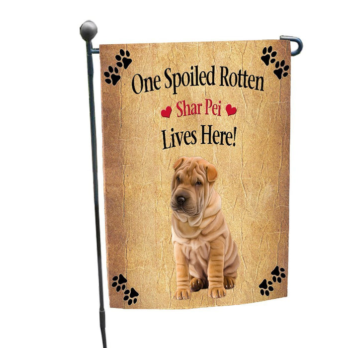 Spoiled Rotten Shar Pei Dog Garden Flag