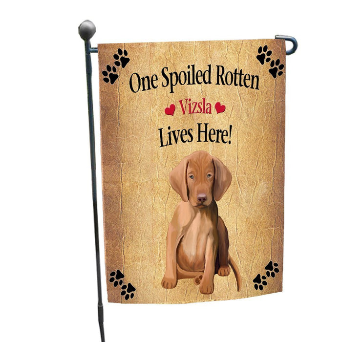 Spoiled Rotten Vizsla Puppy Dog Garden Flag