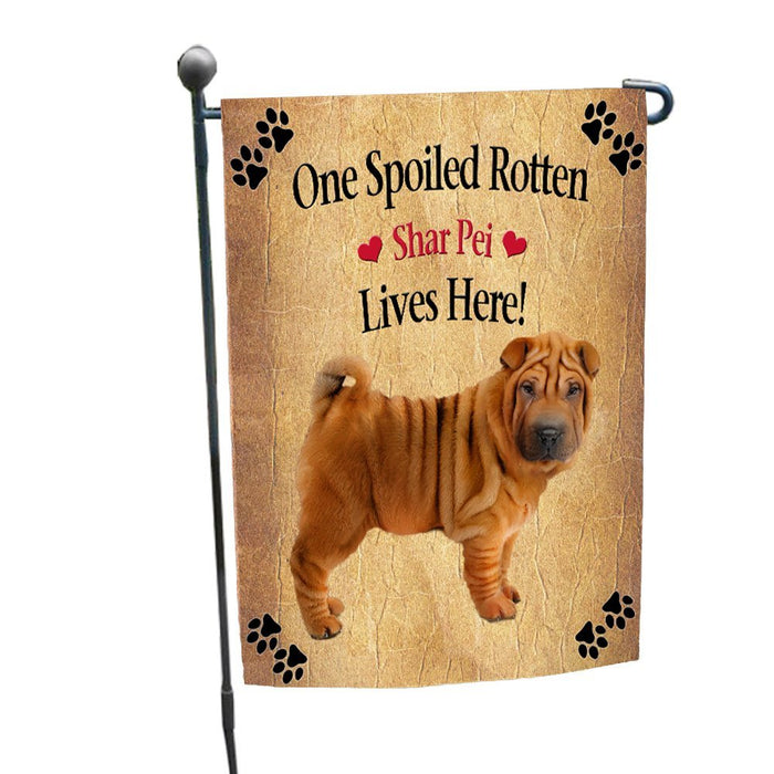 Spoiled Rotten Shar Pei Puppy Dog Garden Flag