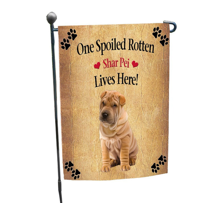 Spoiled Rotten Shar Pei Dog Garden Flag