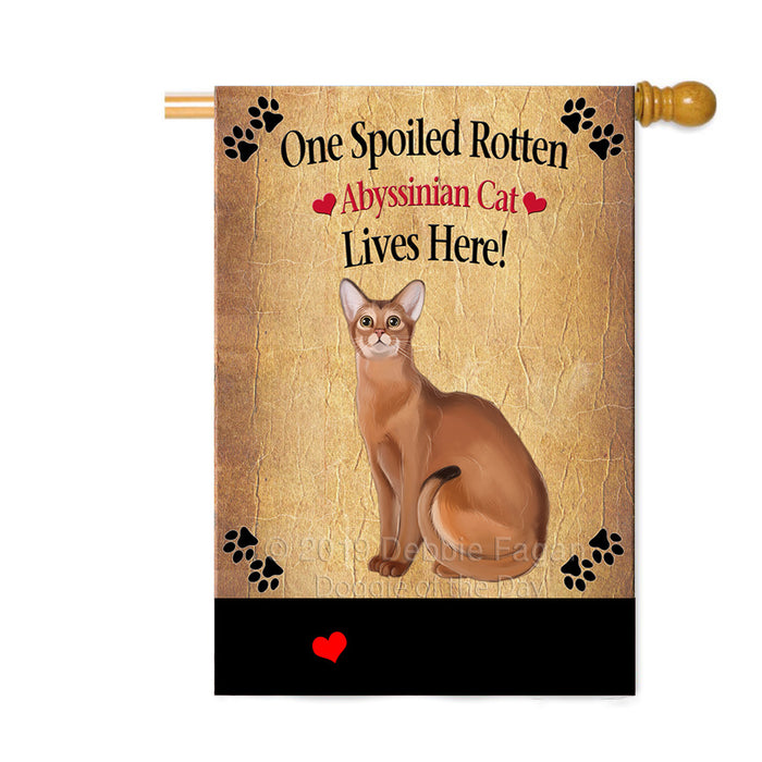 Personalized Spoiled Rotten Abyssinian Cat Custom House Flag FLG-DOTD-A63116