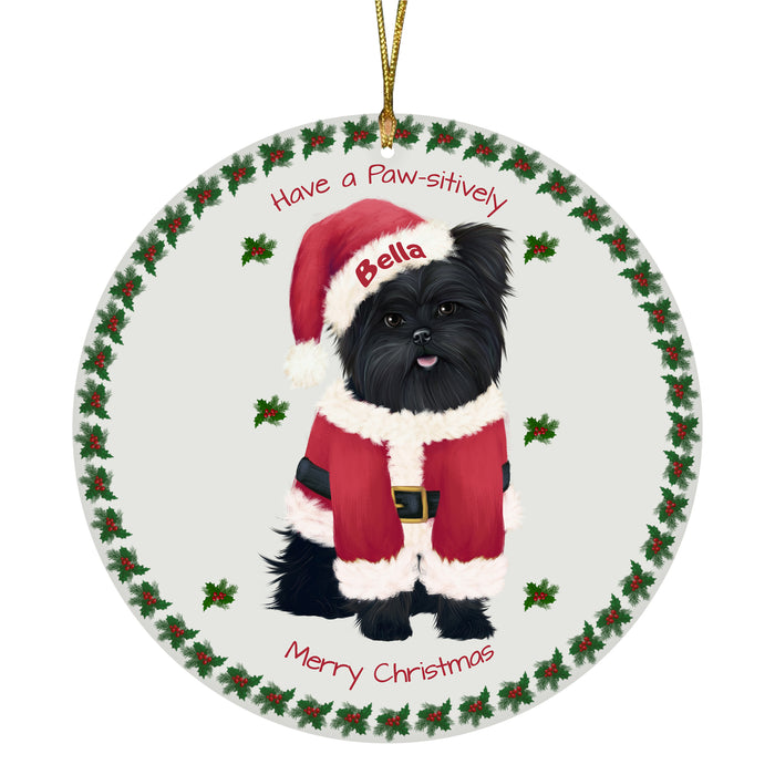 Personalized Custom Have a Paw-sitively Merry Christmas Affenpinscher Dog Round flat Ornament