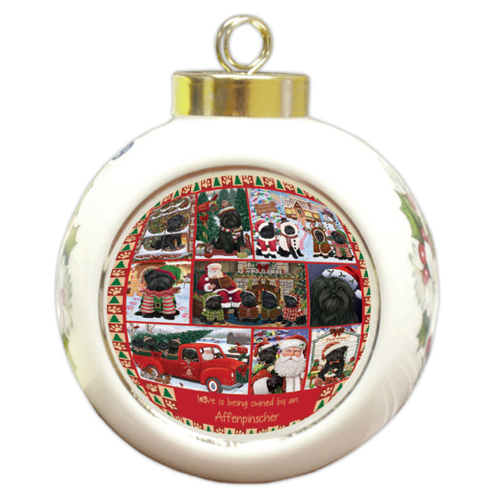 Love is Being Owned Christmas Affenpinscher Dogs Round Ball Christmas Ornament RBPOR58341