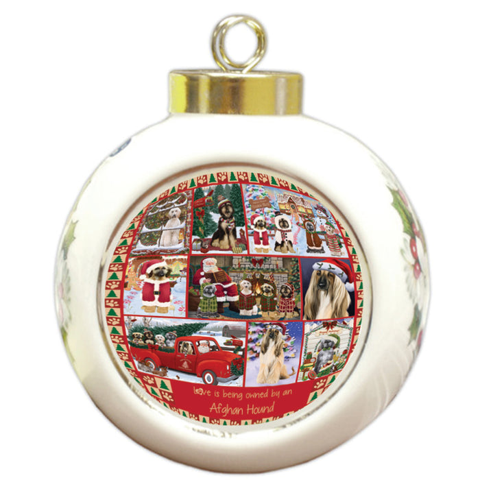 Love is Being Owned Christmas Afghan Hound Dogs Round Ball Christmas Ornament RBPOR58342