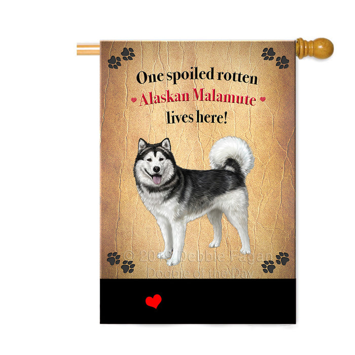Personalized Spoiled Rotten Alaskan Malamute Dog Custom House Flag FLG-DOTD-A63122