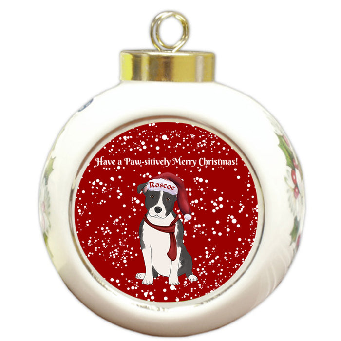 Custom Personalized Pawsitively American Staffordshire Terrier Dog Merry Christmas Round Ball Ornament