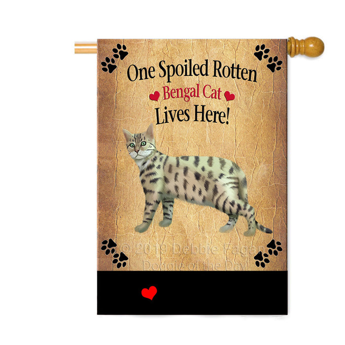 Personalized Spoiled Rotten Bengal Cat Custom House Flag FLG-DOTD-A63174