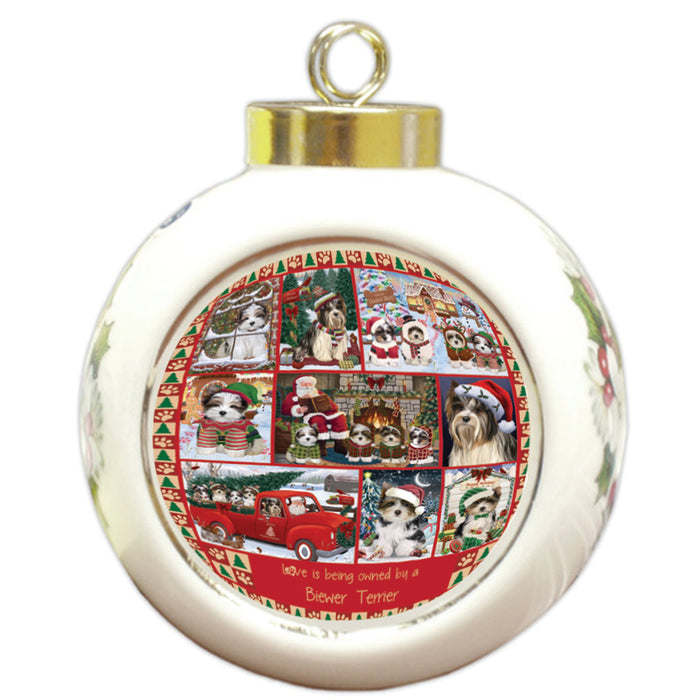 Love is Being Owned Christmas Biewer Terrier Dogs Round Ball Christmas Ornament RBPOR58359
