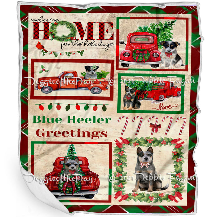 Welcome Home for Christmas Holidays Blue Heeler Dogs Blanket BLNKT71861