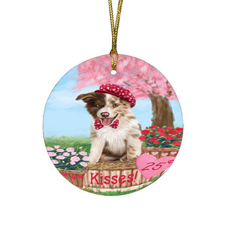 Rosie 25 Cent Kisses Border Collie Dog Round Flat Christmas Ornament RFPOR56299