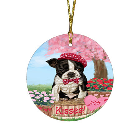 Rosie 25 Cent Kisses Boston Terrier Dog Round Flat Christmas Ornament RFPOR56303