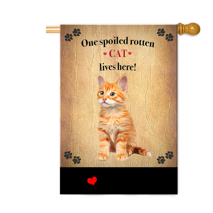 Personalized Spoiled Rotten Tabby Orange Cat Custom House Flag FLG-DOTD-A63216