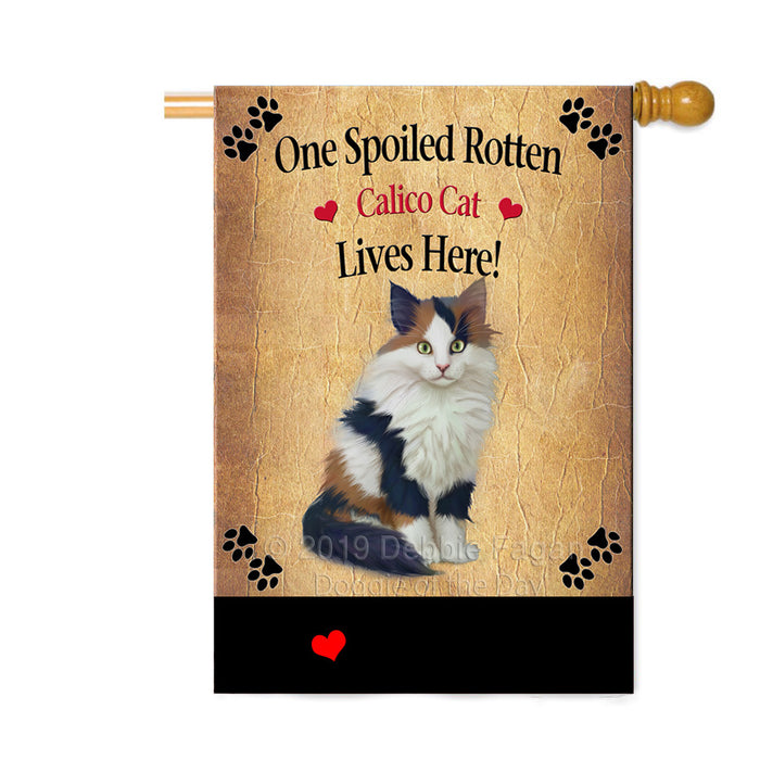 Personalized Spoiled Rotten Calico Cat Custom House Flag FLG-DOTD-A63211