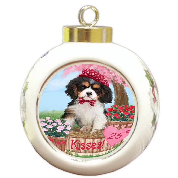 Rosie 25 Cent Kisses Cavalier King Charles Spaniel Dog Round Ball Christmas Ornament RBPOR56790