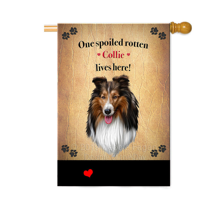 Personalized Spoiled Rotten Collie Dog Custom House Flag FLG-DOTD-A63235