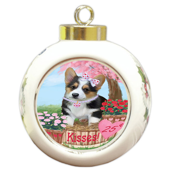 Rosie 25 Cent Kisses Corgi Dog Round Ball Christmas Ornament RBPOR56209