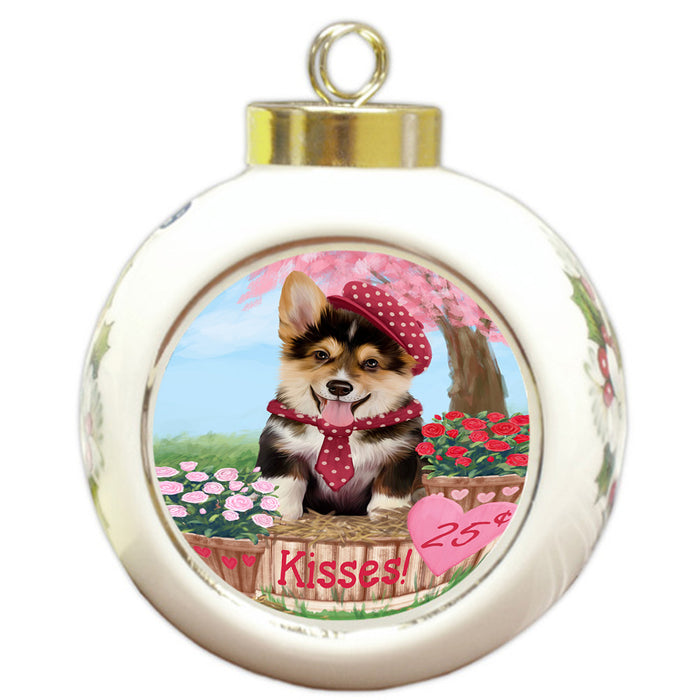 Rosie 25 Cent Kisses Corgi Dog Round Ball Christmas Ornament RBPOR56210