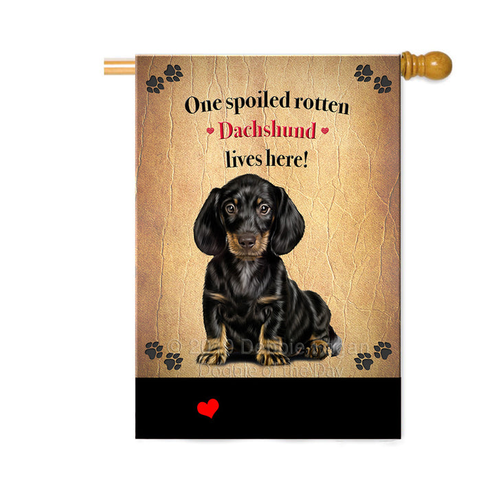 Personalized Spoiled Rotten Dachschund Dog Custom House Flag FLG-DOTD-A63242