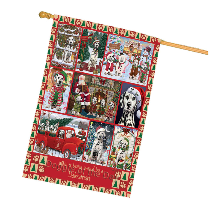 Love is Being Owned Christmas Dalmatian Dogs House Flag FLG66061
