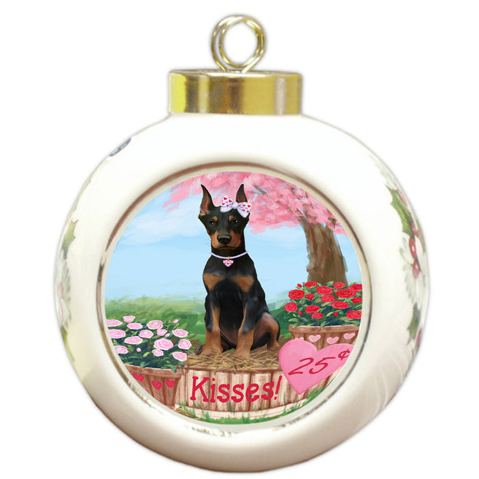 Rosie 25 Cent Kisses Doberman Pinscher Dog Round Ball Christmas Ornament RBPOR56216