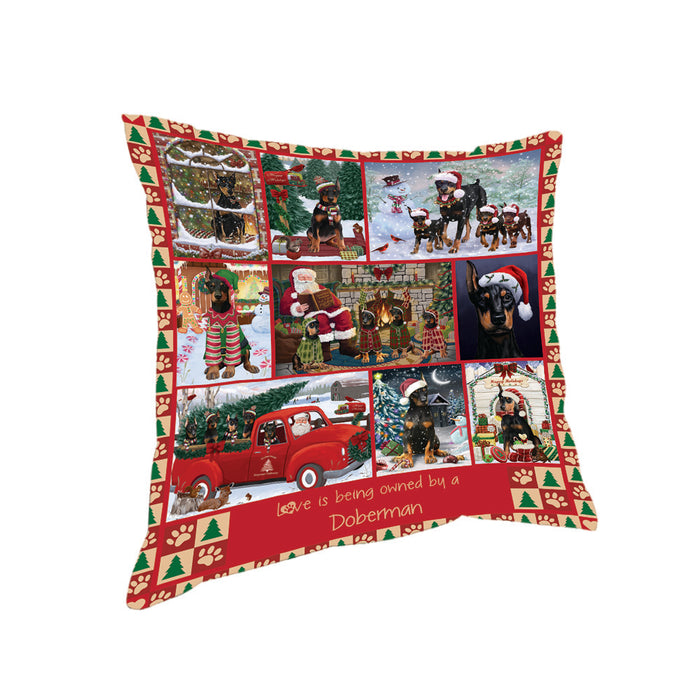 Love is Being Owned Christmas Doberman Pinscher Dogs Pillow PIL85752