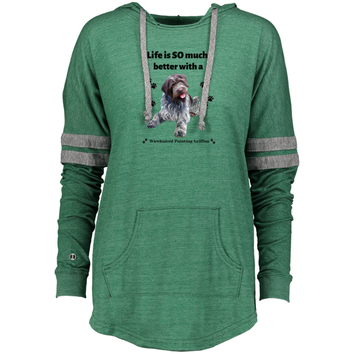 Ladies Hooded Low Key Pullover Wiredhaired Pointing Griffon Dog Life is Better