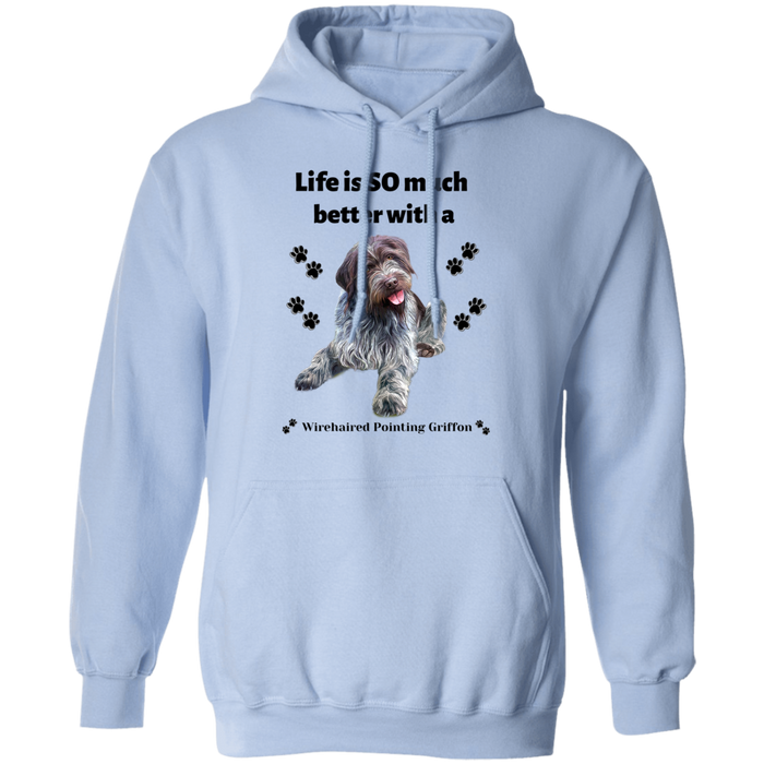 Life is SO much better with a Dog!! (9) Z66 Pullover Hoodie