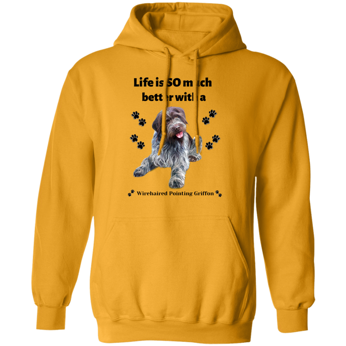 Life is SO much better with a Dog!! (9) Z66 Pullover Hoodie