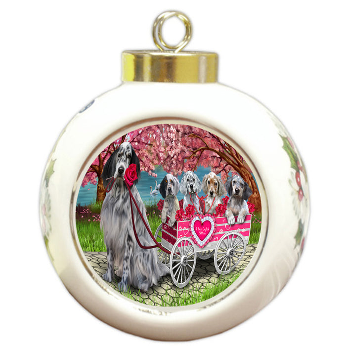 I Love English Setter Dogs in a Cart Round Ball Christmas Ornament RBPOR58243