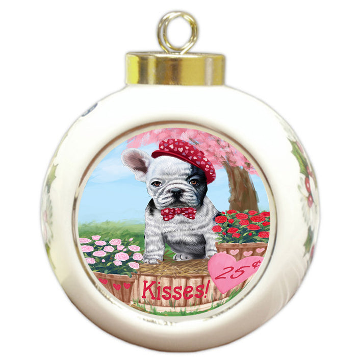 Rosie 25 Cent Kisses French Bulldog Dog Round Ball Christmas Ornament RBPOR56222