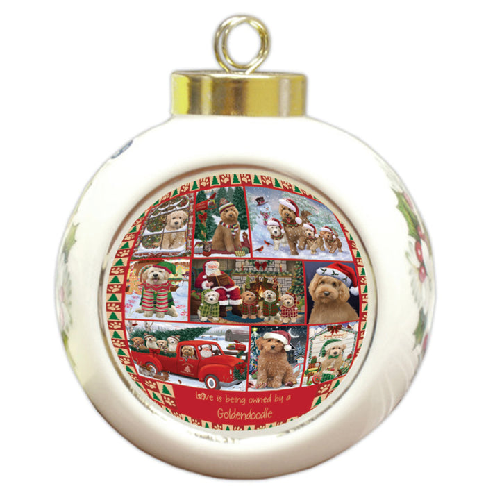 Love is Being Owned Christmas Goldendoodle Dogs Round Ball Christmas Ornament RBPOR58384