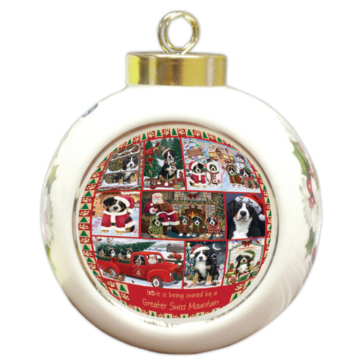 Love is Being Owned Christmas Greater Swiss Mountain Dogs Round Ball Christmas Ornament RBPOR58387
