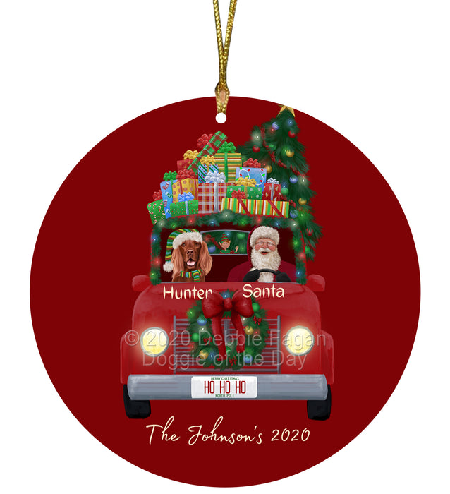 Personalized Christmas Honk Honk Red Truck Here Comes with Santa and Irish Red Setter Dog Round Flat Ornament PRBPOR59086